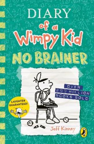 Diary of a Wimpy Kid: No Brainer (Book 18) (Diary of a Wimpy Kid, 18
