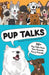 Pup Talks