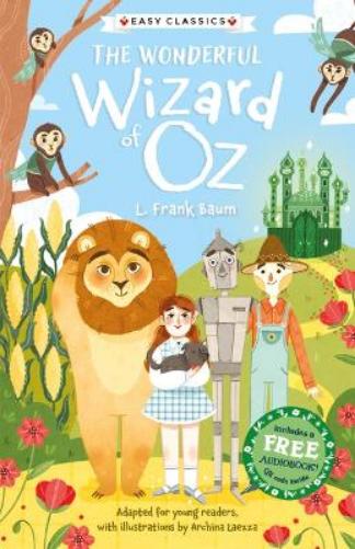 The Wonderful Wizard of Oz: 1 (Children's Easy Classics Collection