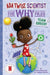 Team Green! (Ada Twist, Scientist: The Why Files #6)