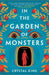 In the Garden of Monsters