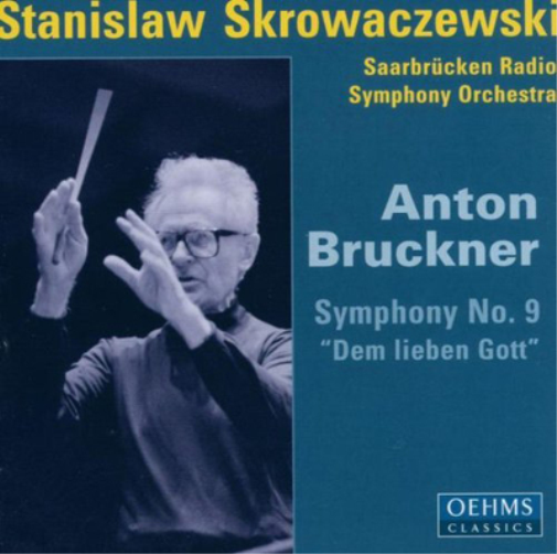 Anton Bruckner: Symphony No. 9, 'Dem Lieben Gott'