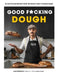 Good F*cking Dough
