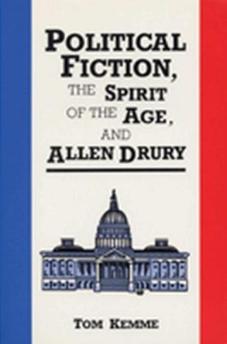 Political Fiction the Spirit of the