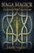 Naga Magick