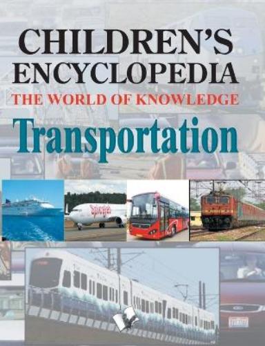 Children's Encyclopedia  Transportation