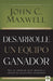 Desarrolle un equipo ganador / Be a People Person