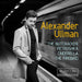 Alexander Ullman: The Nutcracker/Petrushka/Cinderella/...