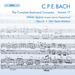 Carl Philipp Emanuel Bach: The Complete Keyboard Concertos - Volume 17