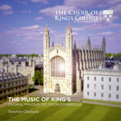The Choir of King's College Cambridge: The Music of King's: Choral Favourites from Cambridge