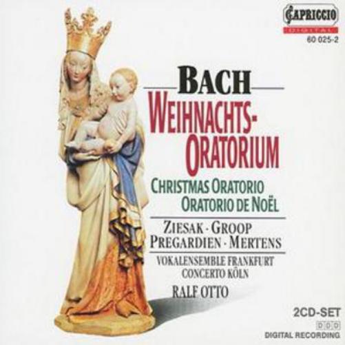 Weihnachtsoratorium (Otto, Concerto Koln, Ziesak, Mertens)