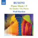 Busoni: Piano Music - Volume 5