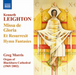 Kenneth Leighton: Missa De Gloria/Et Resurrexit/Hymn Fantasies