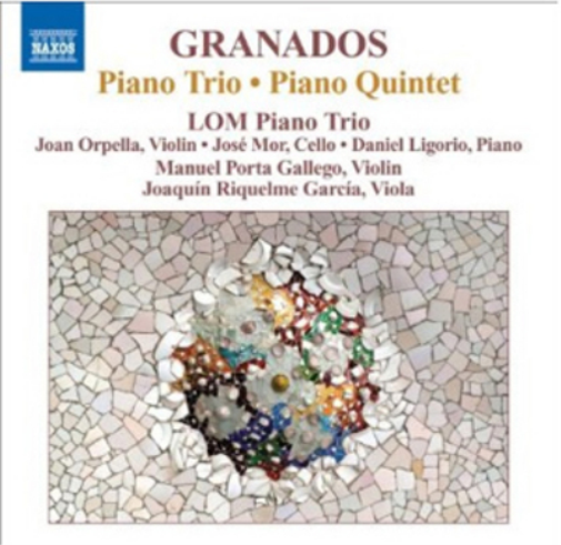 Granados: Piano Trio, Piano Quintet