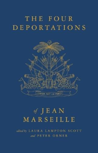 The Four Deportations of Jean Marseille