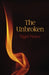 Unbroken, The