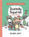 Scaredy Squirrel Gets Festive: (A Graphic Novel) (Scaredy's Nutty Adventures
