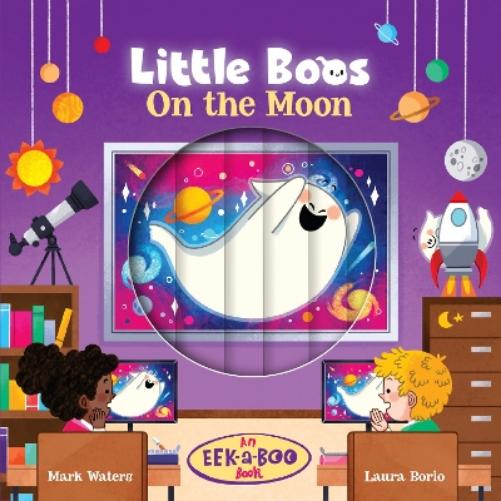 Little Boos On the Moon: 3 (EEK-a-BOO Books, 3