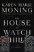 The House at Watch Hill: 1 (Watch Hill Trilogy