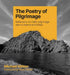 The Poetry of Pilgrimage