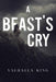 A Beast's Cry