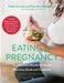 Eating for Pregnancy (Revised)