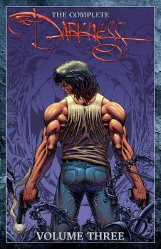 The Complete Darkness Volume 3 (COMP DARKNESS HC