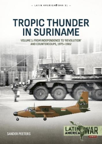 Tropic Thunder in Suriname