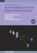 Quantum Mechanics in the Single Photon Laboratory, Second Edition (IOP ebooks