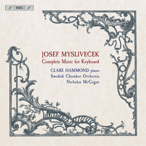 Josef Myslivecek: Complete Music for Keyboard