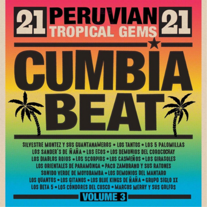 Cumbia Beat: 21 Peruvian Tropical Gems - Volume 3