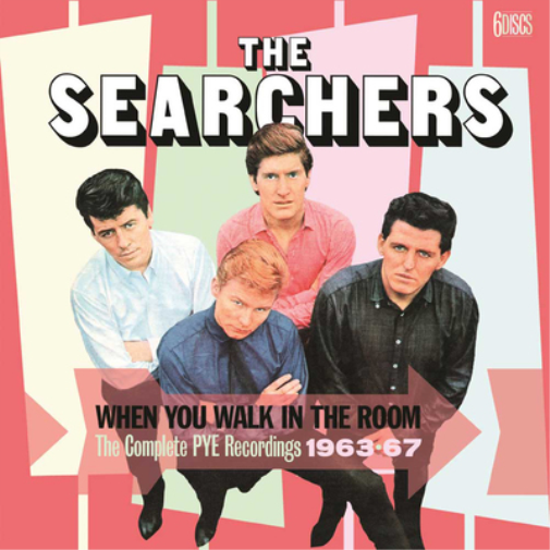 When You Walk in the Room: The Complete Pye Recordings 1963-67