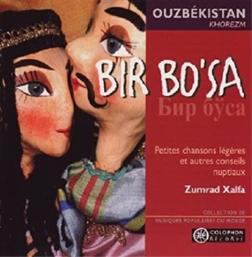Bir Bo'sa (Ouzbékistan): Petites Chansons Légères Et Autres Conseils Nuptiaux