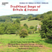 Traditional Songs of Britain & Ireland
