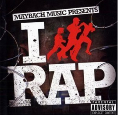 I Run Rap: Maybach Music Presents