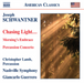 Joseph Schwantner: Chasing Light...