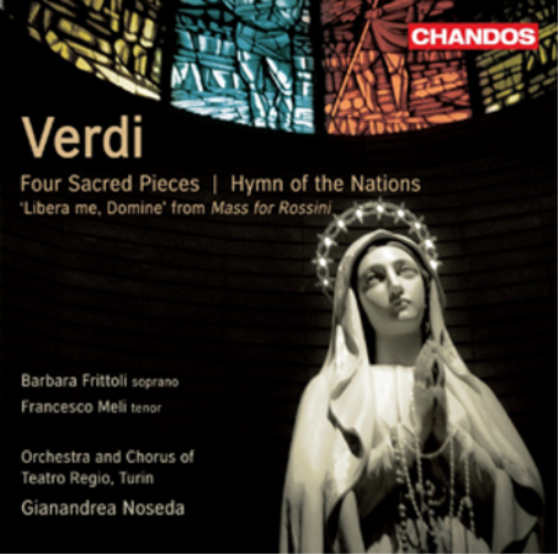 Verdi: Four Sacred Pieces/Hymn of the Nations/Libera Me, Domine