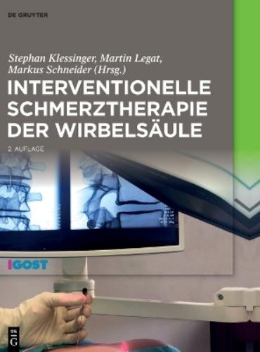 Interventionelle Schmerztherapie der Wirbelsäule (German Edition