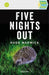 Five Nights Out