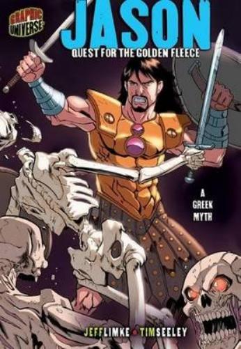 Graphic Myths and Legends: Jason