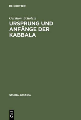 Ursprung und Anfänge der Kabbala (Studia Judaica, 3) (German Edition