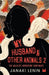 My Husband and other animals 2
