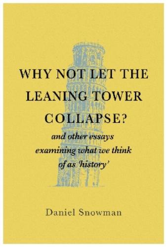 Why Not Let the Leaning Tower Collapse?