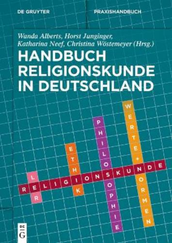 Handbuch Religionskunde in Deutschland (De Gruyter Praxishandbuch) (German Edition