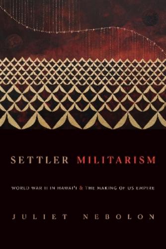 Settler Militarism