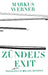 Zundel's Exit
