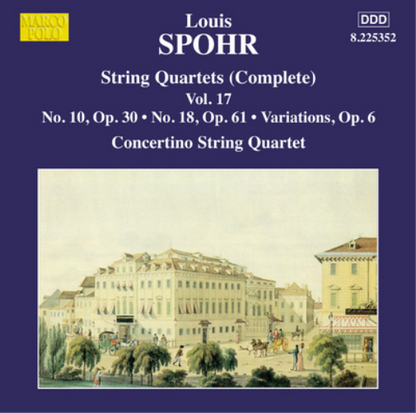 Louis Spohr: String Quartets (Complete) - Volume 17