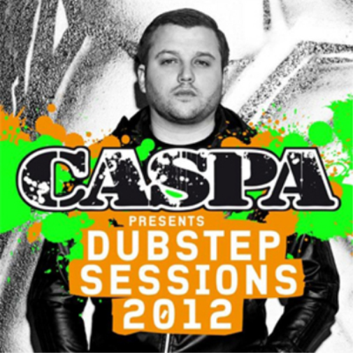 Caspa Presents Dubstep Sessions