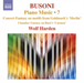 Busoni: Piano Music - Volume 7