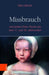 Missbrauch